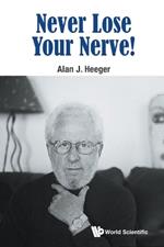 Never Lose Your Nerve!