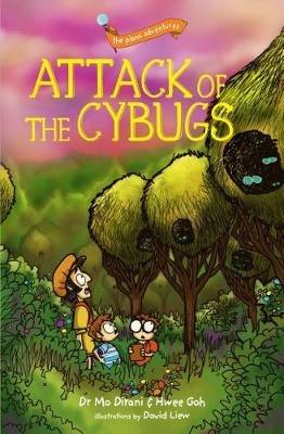 the plano adventures: Attack of the Cybugs - Mo Dirani,Hwee Goh - cover