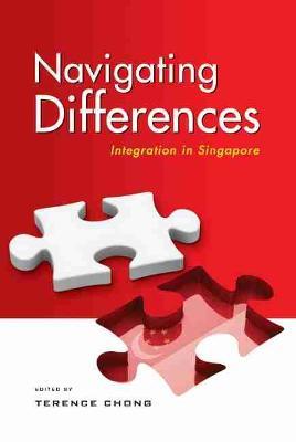 Navigating Differences: Integration in Singapore - cover