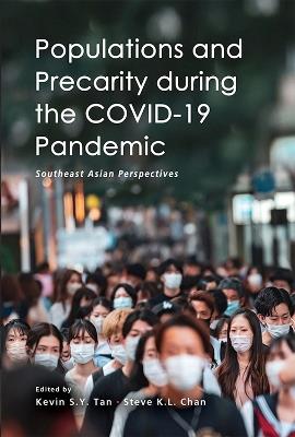 Populations and Precarity during the COVID-19 Pandemic: Southeast Asian Perspectives - cover