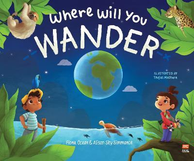 Where Will  You Wander? - Fiona Ocean Simmance,Alison Sky Simmance - cover