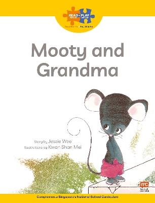 Read + Play  Strengths Bundle 2 Mooty and Grandma - Jessie Wee - cover