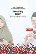 Trending Islam: Cases from Southeast Asia