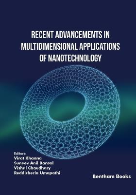 Recent Advancements in Multidimensional Applications of Nanotechnology - cover