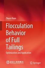 Flocculation Behavior of Full Tailings