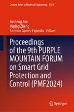 Proceedings of the 9th PURPLE MOUNTAIN FORUM on Smart Grid Protection and Control (PMF2024)