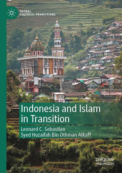 Indonesia and Islam in Transition