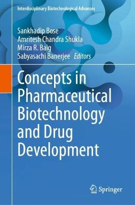Concepts in Pharmaceutical Biotechnology and Drug Development - cover