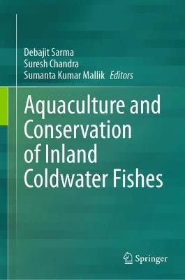 Aquaculture and Conservation of Inland Coldwater Fishes - cover