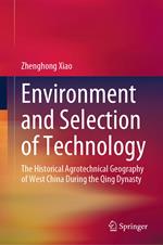 Environment and Selection of Technology