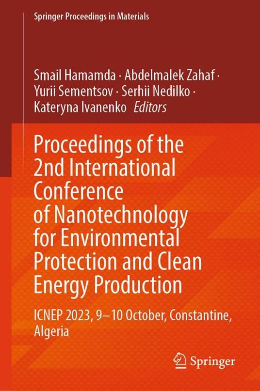 Proceedings of the 2nd International Conference of Nanotechnology for Environmental Protection and Clean Energy Production