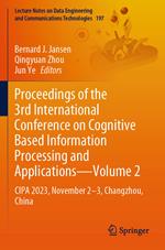 Proceedings of the 3rd International Conference on Cognitive Based Information Processing and Applications—Volume 2