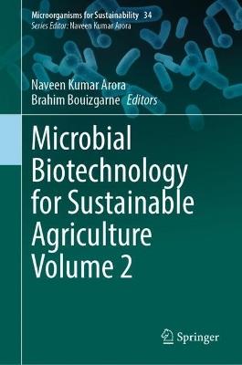 Microbial Biotechnology for Sustainable Agriculture Volume 2 - cover