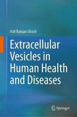 Extracellular Vesicles in Human Health and Diseases - cover