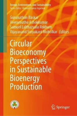 Circular Bioeconomy Perspectives in Sustainable Bioenergy Production - cover