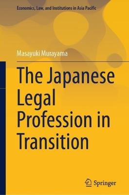 The Japanese Legal Profession in Transition - cover