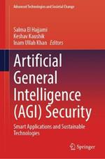 Artificial General Intelligence (AGI) Security: Smart Applications and Sustainable Technologies