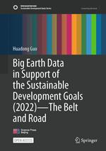 Big Earth Data in Support of the Sustainable Development Goals (2022)—The Belt and Road