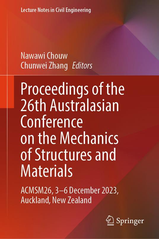 Proceedings of the 26th Australasian Conference on the Mechanics of Structures and Materials