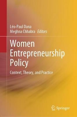 Women Entrepreneurship Policy: Context, Theory, and Practice - cover