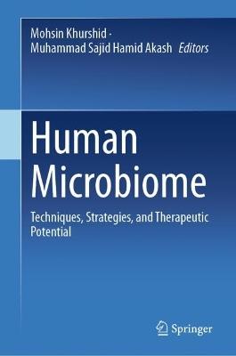 Human Microbiome: Techniques, Strategies, and Therapeutic Potential - cover