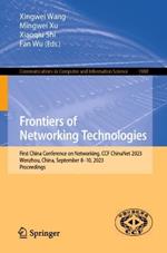 Frontiers of Networking Technologies: First China Conference on Networking, CCF ChinaNet 2023, Wenzhou, China, September 8–10, 2023, Proceedings