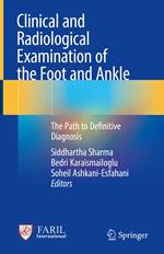 Clinical and Radiological Examination of the Foot and Ankle