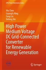 High Power Medium Voltage DC Grid-Connected Converter for Renewable Energy Generation