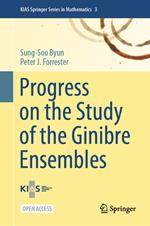 Progress on the Study of the Ginibre Ensembles