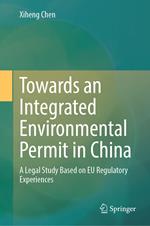 Towards an Integrated Environmental Permit in China