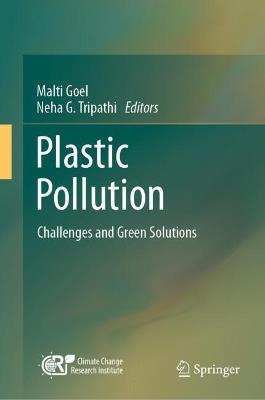 Plastic Pollution: Challenges and Green Solutions - cover