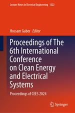 Proceedings of The 6th International Conference on Clean Energy and Electrical Systems