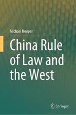 China Rule of Law and the West