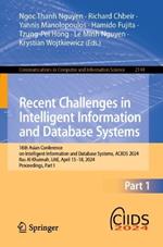 Recent Challenges in Intelligent Information and Database Systems: 16th Asian Conference on Intelligent Information and Database Systems, ACIIDS 2024, Ras Al Khaimah, UAE, April 15–18, 2024, Proceedings, Part I