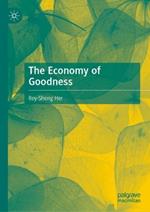 The Economy of Goodness