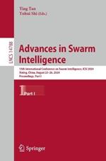 Advances in Swarm Intelligence: 15th International Conference on Swarm Intelligence, ICSI 2024, Xining, China, August 23–26, 2024, Proceedings, Part I