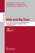 Web and Big Data: 8th International Joint Conference, APWeb-WAIM 2024, Jinhua, China, August 30 – September 1, 2024, Proceedings, Part II