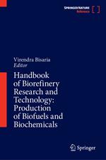 Handbook of Biorefinery Research and Technology: Production of Biofuels and Biochemicals