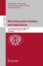 Web Information Systems and Applications: 21st International Conference, WISA 2024, Yinchuan, China, August 2–4, 2024, Proceedings