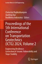 Proceedings of the 5th International Conference on Transportation Geotechnics (ICTG) 2024, Volume 2