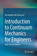 Introduction to Continuum Mechanics for Engineers