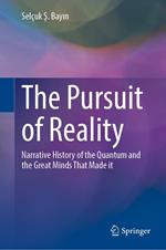 The Pursuit of Reality