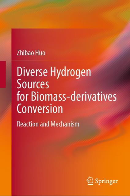 Diverse Hydrogen Sources for Biomass-derivatives Conversion