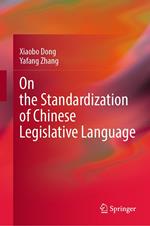 On the Standardization of Chinese Legislative Language