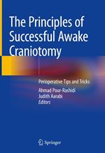 The Principles of Successful Awake Craniotomy