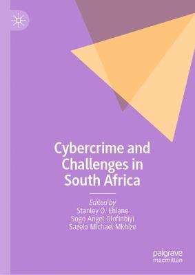 Cybercrime and Challenges in South Africa - cover