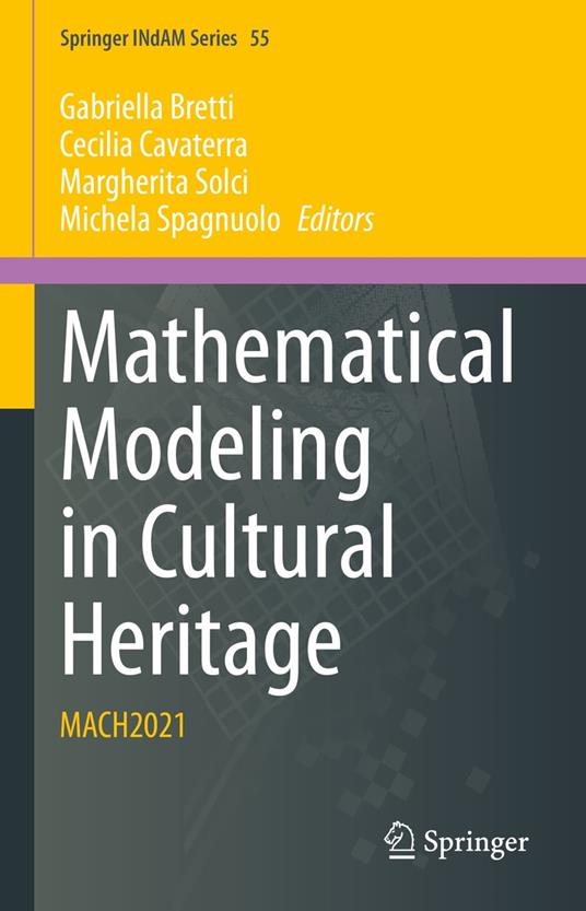 Mathematical Modeling in Cultural Heritage