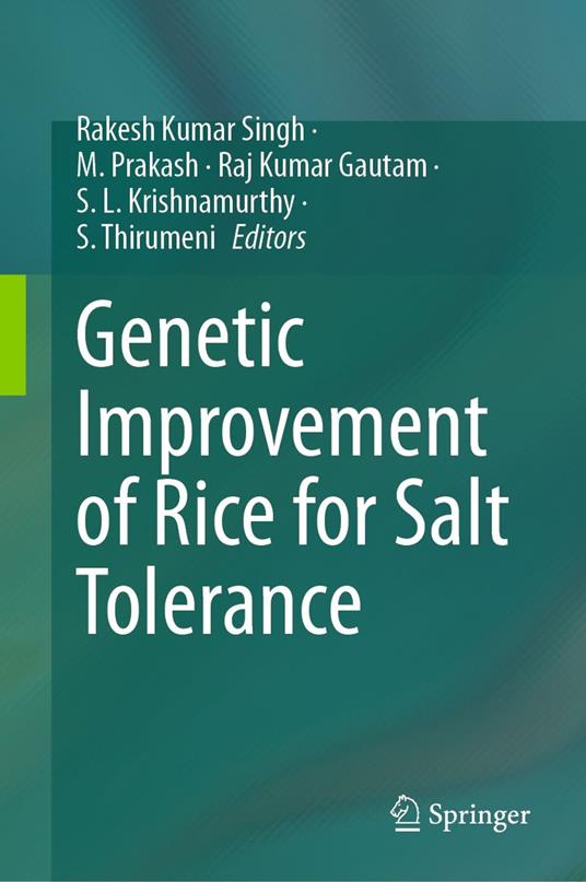 Genetic Improvement of Rice for Salt Tolerance