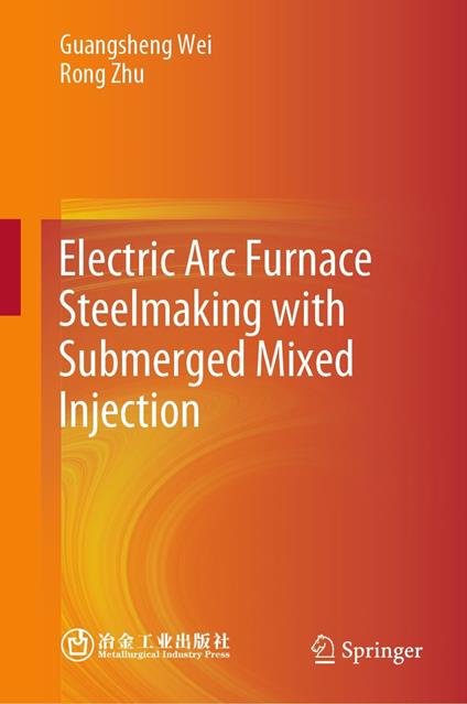 Electric Arc Furnace Steelmaking with Submerged Mixed Injection