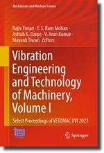 Vibration Engineering and Technology of Machinery, Volume I